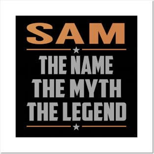 SAM The Name The Myth The Legend Posters and Art